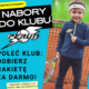 Promocja: Poleć klub - zgarnij rakietę
